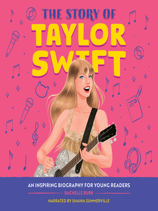 Cover image for The Story of Taylor Swift